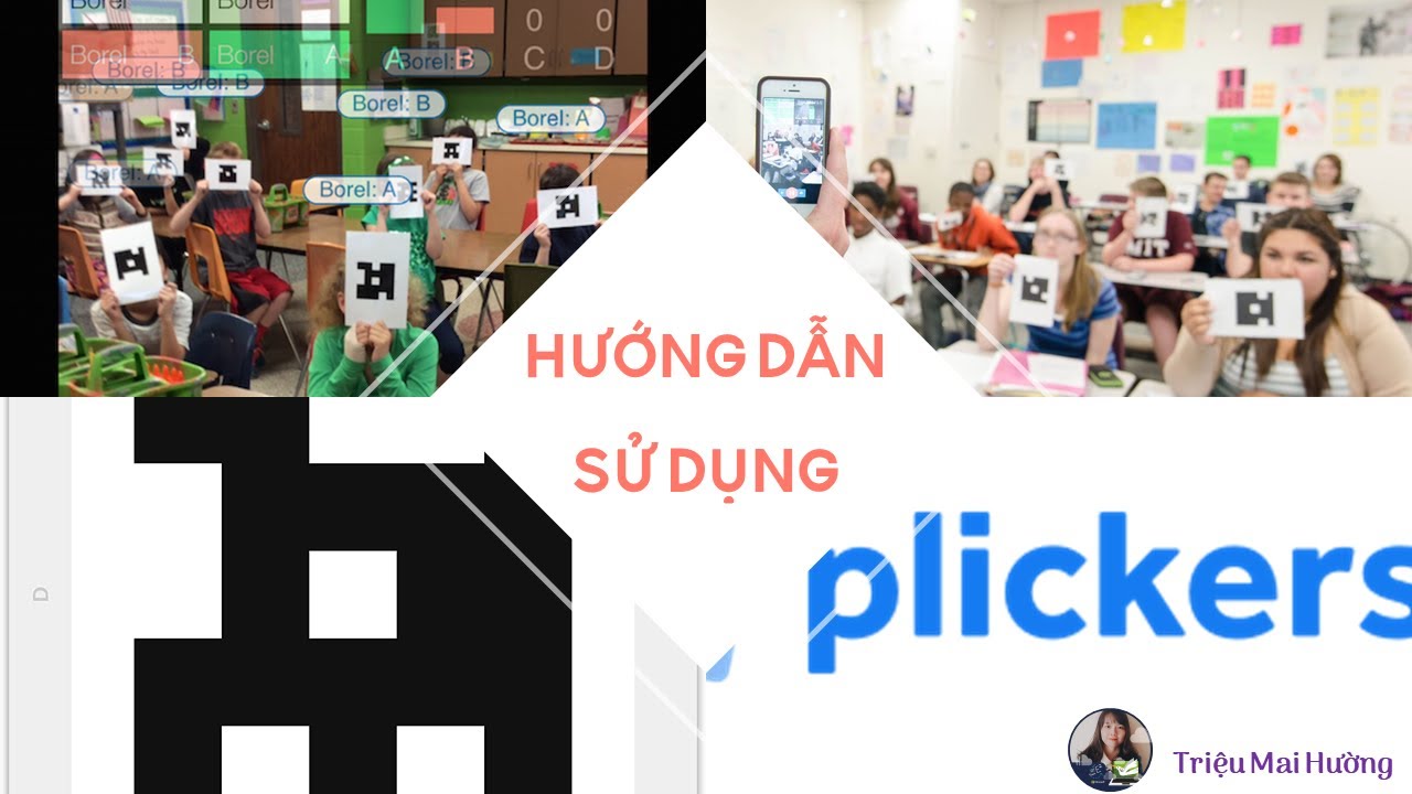 คู่มือ plickers  Update New  Hướng dẫn sử dụng Plickers ( Phần 1)