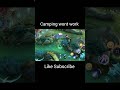 Camping wont work #mlbb #mobilelegends