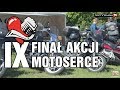 IX Finał Akcji Motoserce - relacja