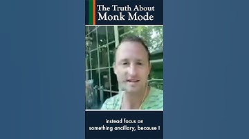 The Truth About Monk Mode - Pat Stedman