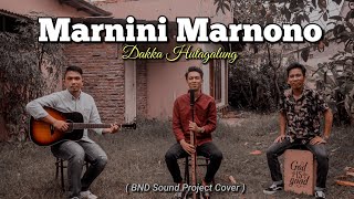 Marnini Marnono Dakka Hutagalung Bnd Sound Project Cover Marnini Marnono Dakka Hutagalung Bnd Sound Project Cover