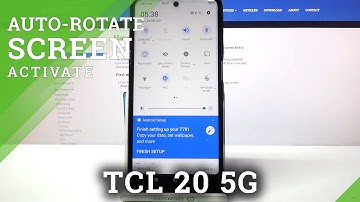 How to Turn On Auto Rotate Screen on TCL 20 5G – Enable Auto Screen Rotation