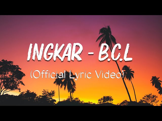 Bunga Citra Lestari - Ingkar | Lirik  Video class=