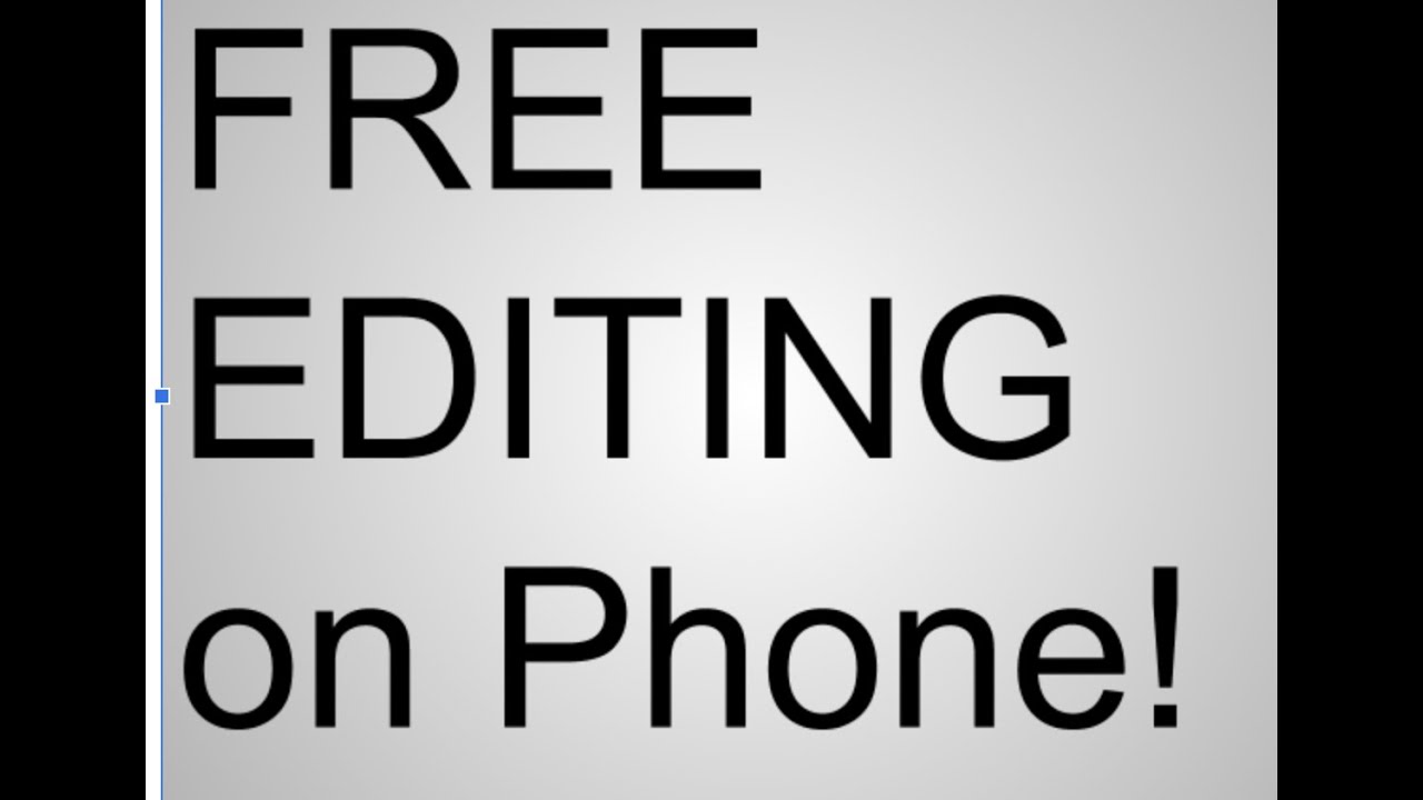 How To EDIT VIDEOS On PHONE For FREE YouTube