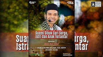 LIVE | FIQIH KELUARGA | Hijrah Bareng UAS | Ustadz Abdul Somad