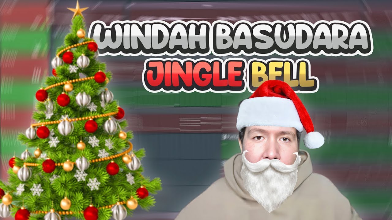 Jingle Bell (Windah Basudara Cover)