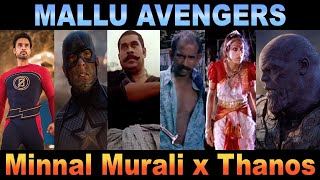 Mallu Avengers മനനൽ മരള X Thanos Fight Minnal Murali In Avengers Endgame Sam Sekhar