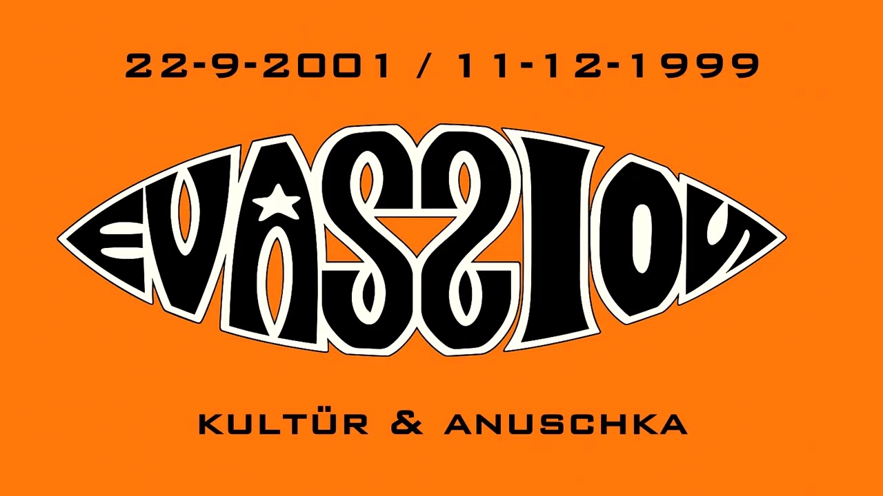 MUNDO EVASSION - SEP 2001 (KULTÜR) + DIC 1999 (ANUSCHKA)