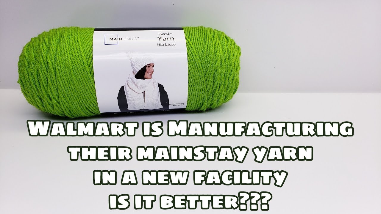Yarn Review - Walmart has Different Mainstay Yarn - Will it be