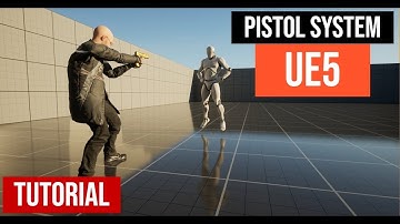 Pistol System on UE5 - Tutorial
