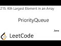 LeetCode 215 | Kth Largest Element in an Array | PriorityQueue | Java