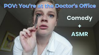 Comedy/ASMR Doctor's CheckUp