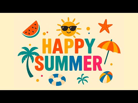 Happy Summer Upbeat Instrumental Music For Fun Relaxation