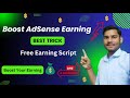 Google Adsense Free Earning Script for Blogger and WordPress 2024 | Boost Your Earning Trick