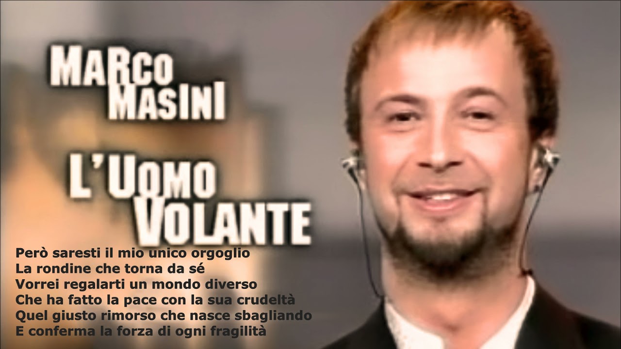 Marco Masini - L'Uomo Volante {Live Audio - Con TESTO - SANREMO 2004} -  YouTube