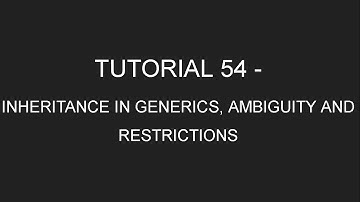 Java Programming Tutorial 54 - Generic Classes and Inheritance, Restrictions and Ambiguity( English)