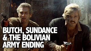 Butch, Sundance, and the Bolivian Army Ending