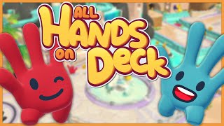 CUTE COOP GAME WHERE YOU PLAY AS HANDS?!  All Hands On Deck (Demo Gameplay)