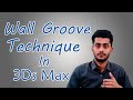 Wall Groove Modeling Technique in 3Ds Max Hindi | Urdu