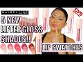 NEW! MAYBELLINE LIFTER HIGH SHINE LIP GLOSS 5 NEW EXCLUSIVE SHADES + LIP SWATCHES | MagdalineJanet