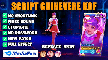 Update! Script Skin Guinevere KOF Athena No Password Full Effect Voice Mobile Legend Bang Bang