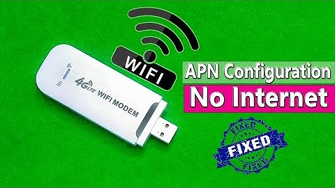 4G LTE USB WIFI Modem APN Configuration