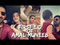 FIRST EID OF AMAL MUNEEB | LATE EID VLOG