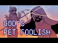 is foolish a pet