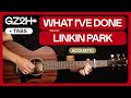 What I&#39;ve Done Acoustic Guitar Tutorial Linkin Park Guitar Lesson |Easy Chords|