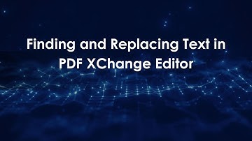 Finding and Replacing Text in PDF XChange Editor