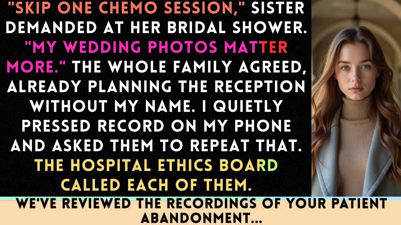 Family Demanded I Skip Chemo For Their Wedding — Until The Hospital Ethics Committee Reviewed The...