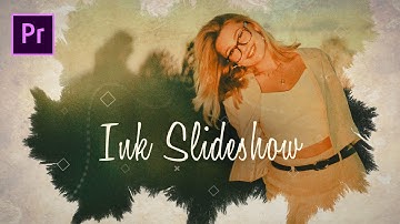 How to Create Ink Slideshow in Adobe Premiere Pro