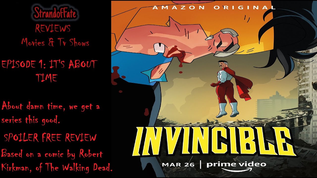 Invincible Amazon Prime Series Episode 1 It's About Time Review YouTube