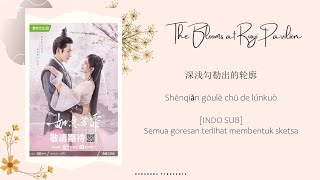 [INDO SUB] Ju Jingyi - Ancient Painting Lyrics | The Blooms at Ruyi Pavilion OST Resimi