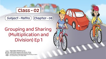 NCERT Class- 2 Maths Chapter:Grouping and Sharing- Ep-1