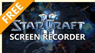 How To Make StarCraft II Gameplay Videos screenshot 3