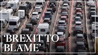 Brexit is to blame for Dover hold up, not France | Simon Calder