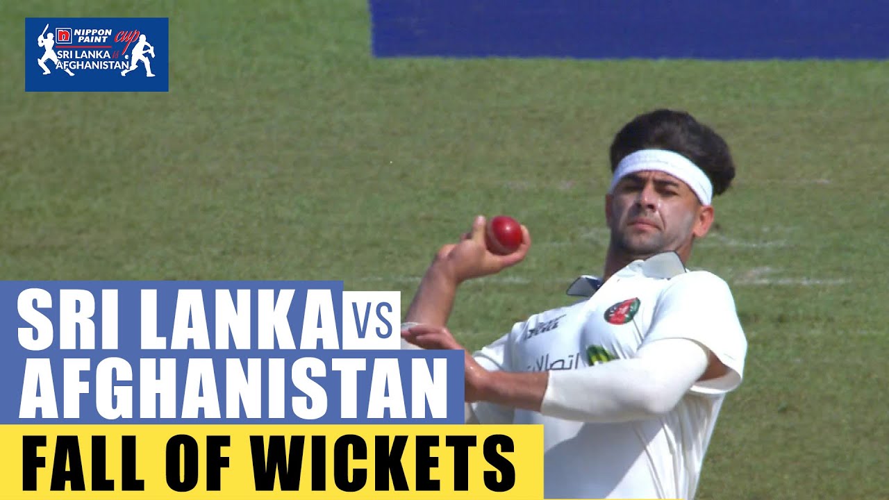 Afghanistan Tour Of Sri Lanka | 1st Test - Day 2 | Fall Of Wickets | 3rd February 2024