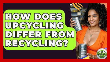 How Does Upcycling Differ From Recycling? - The Upcycle Lab