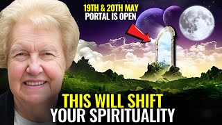 19th & 20th May Portal is Open For Spiritual Shift of 23rd May Full Moon✨ Dolores Cannon