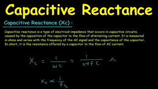 Capacitive Reactance
