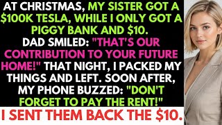 At The Christmas Party, My Sister Got A $100K Tesla, While I Only Got A Piggy Bank And $10. So I...
