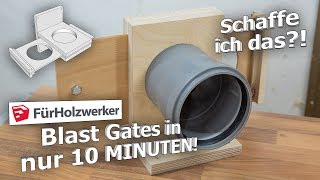 Blast Gates planen in unter 10 Minuten! | Schaffe ich das?!