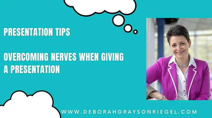 Overcoming Nerves When Giving a Presentation