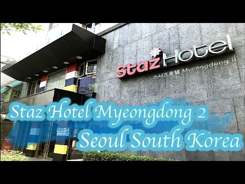 Staz Hotel Myeongdong 2 Seoul South Korea