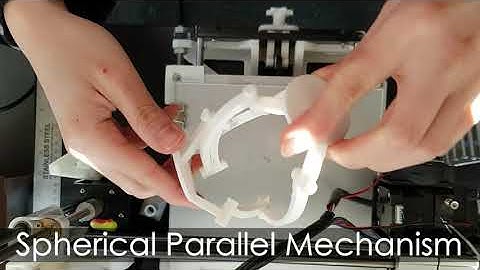 Time lapse 3D Printing - Spherical Parallel Mechanism