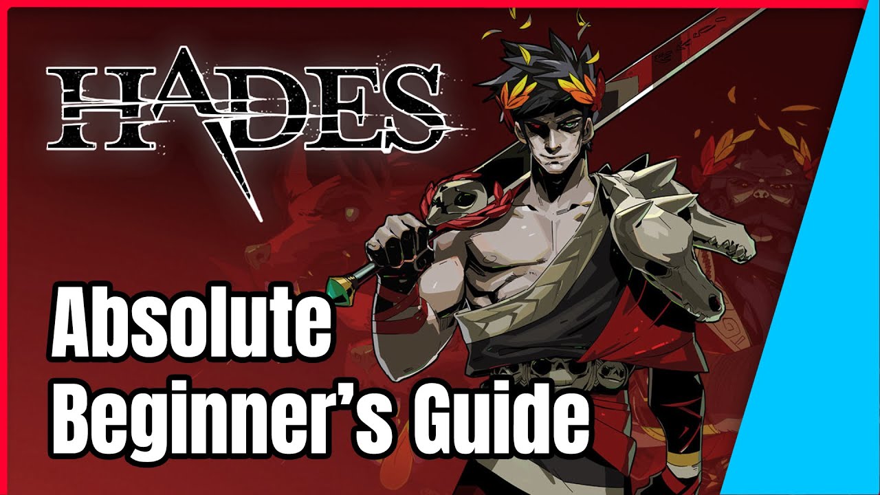 Beginner's Guide - Basics and Features - Hades Guide - IGN