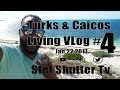 Stef shutter tv turks  caicos living vlog4