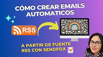 Creando Emails Automatizados a partir de fuente RSS  - Sendfox tutorial