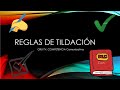 Reglas de tildación en el idioma castellano